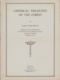 CHEMICAL TREASURES OF THE FOREST Reprinted from American Forests