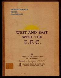 cover of West and East with the E.F.C. (Expeditionary Force Canteens)