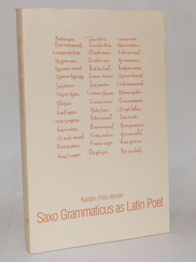 Saxo Grammatitus as Latin Poet. Studies in the…