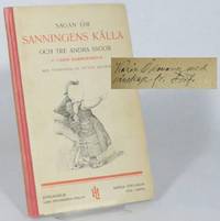 Sagan om sanningens källa och tre andra sagor. Med teckningar av Ottilia Adelborg.