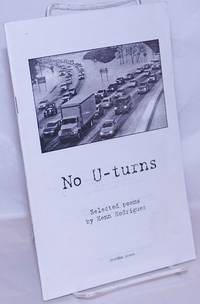 No U-turns: selected poems by Rodriguez, Kenn - 2001