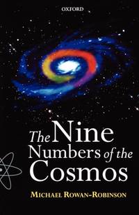 The Nine Numbers of the Cosmos