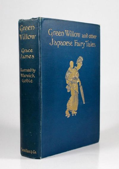 Green Willow and Other Japanese Fairy Tales. With…