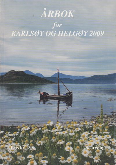 Årbok for Karlsøy og Helgøy 2009. 28. Årgang.