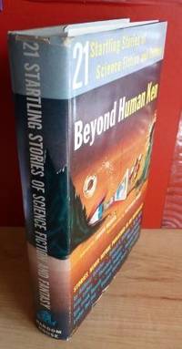 cover of BEYOND HUMAN KEN - 21 Startling Stories of Science Fiction and Fantasy