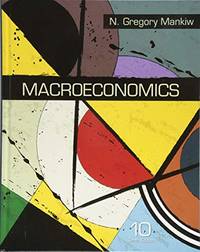 Macroeconomics - 9781319105990 by N. Gregory Mankiw