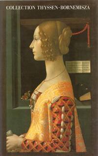 COLLECTION THYSSEN-BORNEMISZA. GUIDE DES OEUVRES EXPOSEES