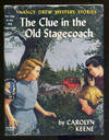 The Clue in the Old Stagecoach: Nancy Drew Mystery Stories, 37
