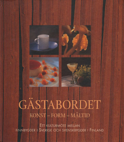 GÄSTABORDET. KONST - FORM - MÅLTID. Ett…