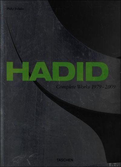 Zaha Hadid : Complete Works 1979 - 2009 XXL by Philip Jodidio