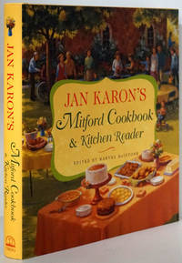 Jan Karon's Mitford Cookbook & Kitchen Reader by Jan Karon - First Edition; First Printing - 2004 - from Good Books In The Woods (SKU: 80071)