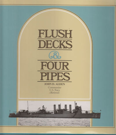 Flush Decks & Four Pipes.