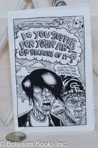 image of Do You Suffer for Your Art...or Because of it