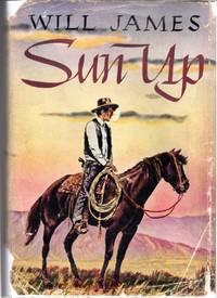 Sun Up: Tales of the Cow Camps