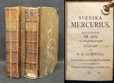Svenska Mercurius. År 1763. Utgifven af C. C.…