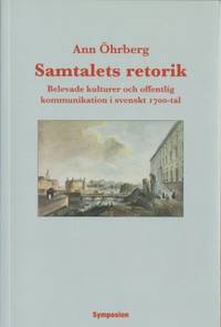 Samtalets retorik. Belevade kulturer och…