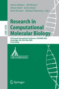 Research in Computational Molecular Biology : 9th Annual International Conference, RECOMB 2005,...