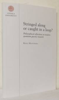 Stringed along or caught in a loop? Philosophical…