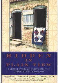 cover of HIDDEN IN PLAIN VIEW A Secret Story of Quilts and the Underground Railroad