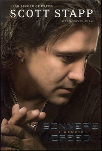 Sinner&#039;s Creed: A Memoir by Scott Stapp with David Ritz - 2012