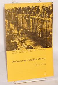 Rediscovering Canadian history by Danny Drache - 1971 - from Bolerium Books Inc., ABAA/ILAB (SKU: 80969)