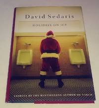 Holidays on Ice by David Sedaris - 1997