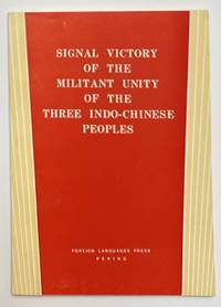 Signal Victory Of The Militant Unity Of The Three Indo-Chinese Peoples - 