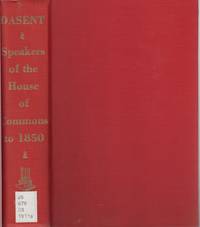 cover of The Speakers of the House of Commons, from the Earliest Times to the Present Day, : with a Topographical Description of Westminster At Various Epochs & ... Research and Source Work Series, 104)