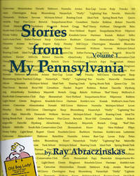 STORIES FROM MY PENNSYLVANIA (Vol I)