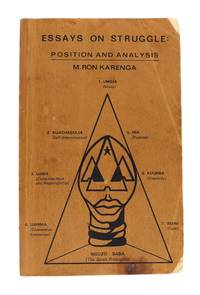 Essays on Struggle: Position and Analysis