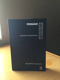 Persian (Descriptive Grammars) by Mahootian, Shahrzad - 1997