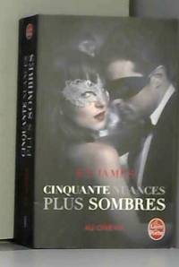 image of Cinquante nuances plus sombres (Cinquante nuances, Tome 2) - Edition film: La trilogie Fifty Shades