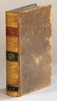 cover of Les termes de la ley: or certaine difficult and obscure words and termes of the common lawes and statutes of this realme now in use expounded and explained. Newly imprinted, and much inlarged and augmented. With a new addition of two hundred and fifty words