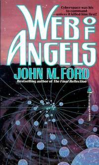 WEB OF ANGELS by Ford John M - 1992