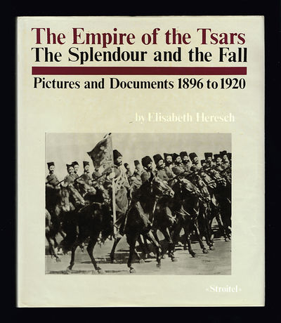 Empire of the Tsars. The Splendour and the Fall.…