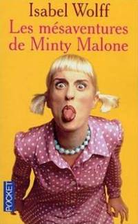 les mesaventures de minty malone by wolff paperback 2001 from davidlong68 and les mesaventures de minty malone by wolff paperback 2001 from davidlong68 and