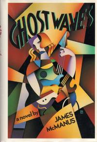 Ghost Waves by McManus, James - 1988