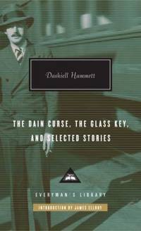 The Dain Curse, the Glass Key, and Selected Stories