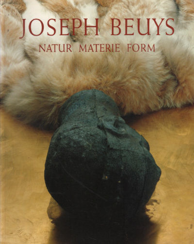 JOSEPH BEUYS - Natur Materie Form.