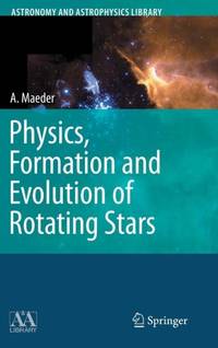 Physics, Formation and Evolution of Rotating Stars