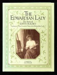 The Edwardian Lady: The Story of Edith Holden