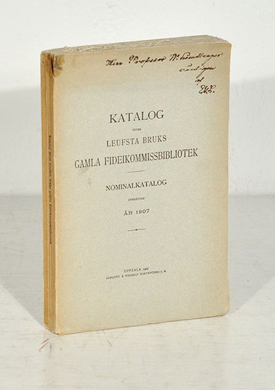 Katalog öfver Leufsta bruks gamla…