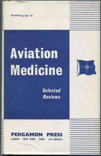 image of Aviation Medicine: Selected Reviews
