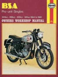 BSA Pre-unit Singles Owners Workshop Manual, No. 326: 54-61 (Haynes Repair Manuals)