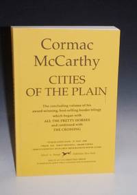 Cities of the Plain (the Uncorrected proof) by McCarthy, Cormac - 1998