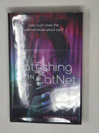 Catfishing on CatNet (A CatNet Novel, 1)