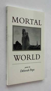 Mortal World: Poems