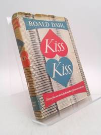 Kiss Kiss by Roald Dahl - 1959