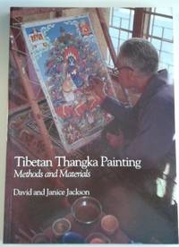 Tibetan Thangka Painting Methods and Materials by David Paul & Janice A. Jackson Jackson - Paperback - Second Revised Edition - 1988 - from Book Gallery // Mike Riley (SKU: 103140)