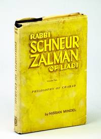 image of Rabbi Schneur Zalman, The Philosophy of Chabad, Volume II (2 / Two)